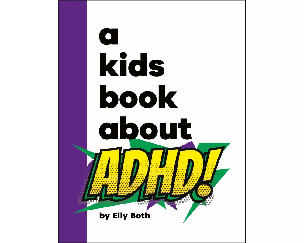 A Kids Book About ADHD