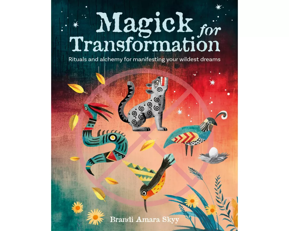Magick for Transformation