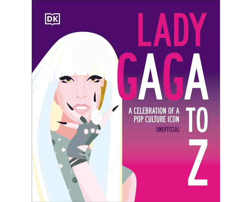 Lady Gaga A to Z