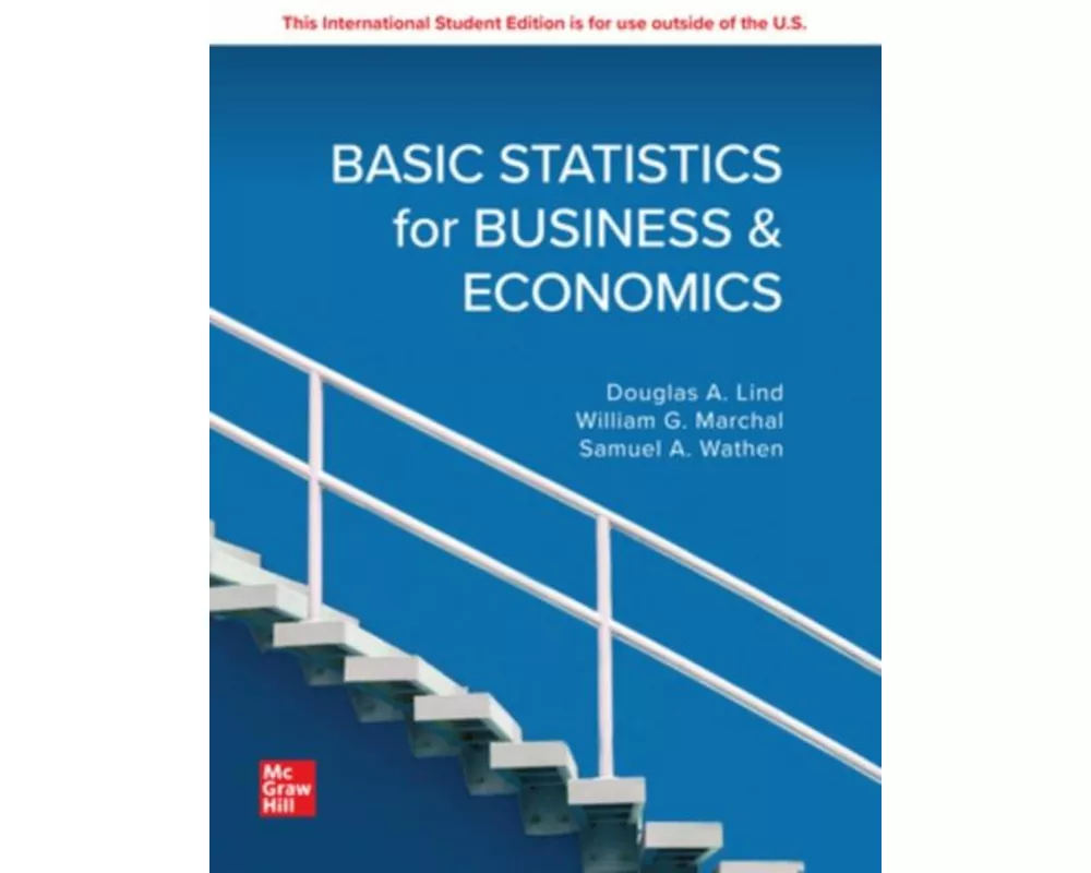 Basic Statistics for Business and Economics: 2024 Release ISE
