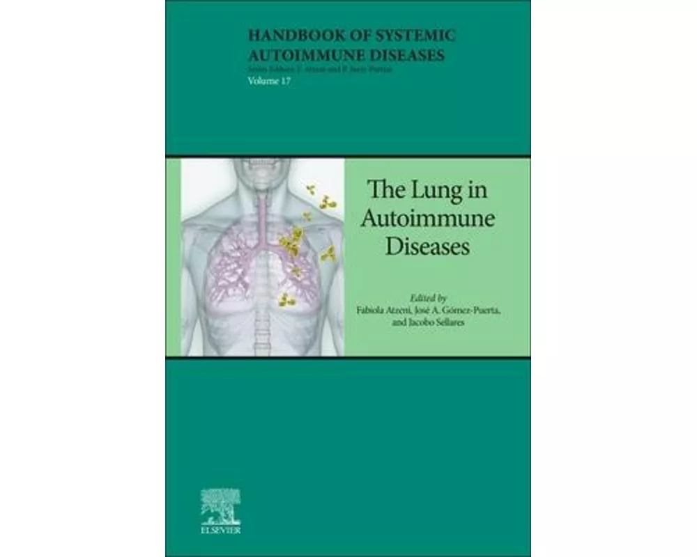 The Lung in Autoimmune Diseases: Volume 17
