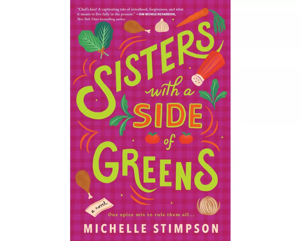 Sisters with a Side of Greens