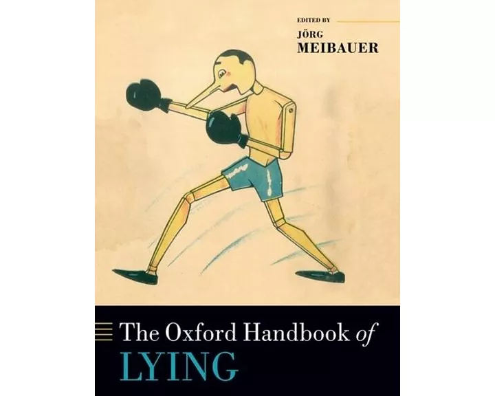 The Oxford Handbook of Lying