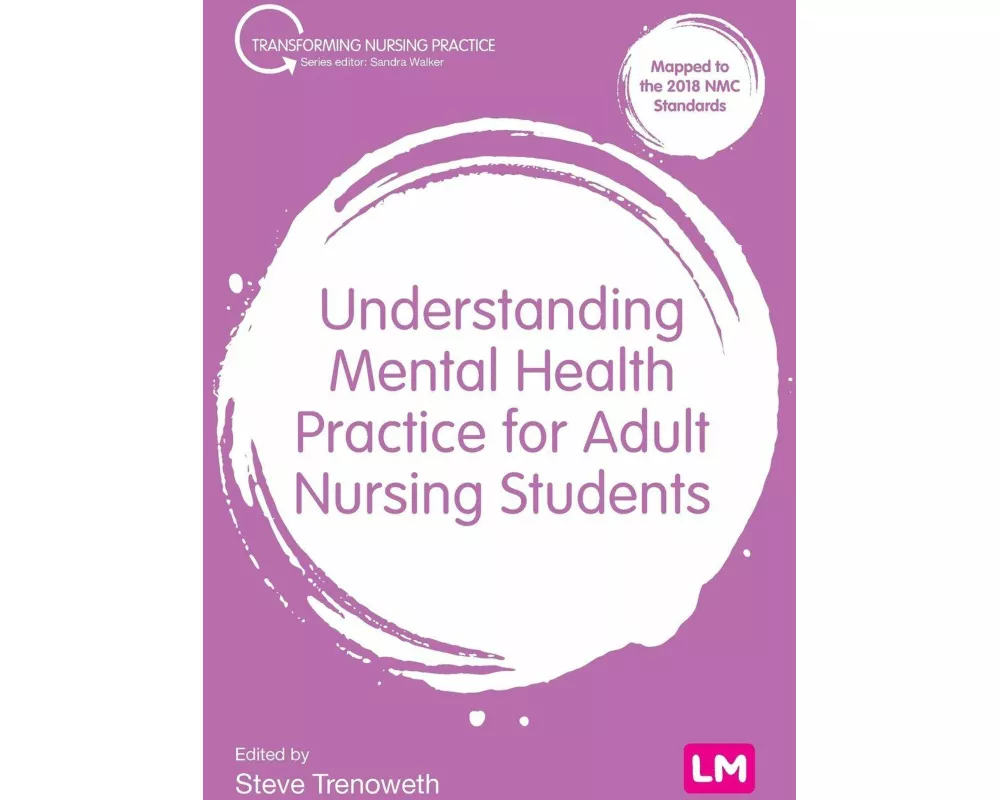 Understanding Mental Health Practice for Adult Nursing Students
