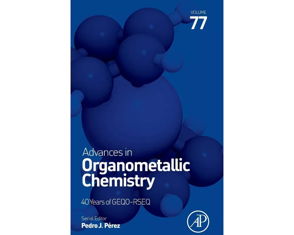 Advances in Organometallic Chemistry: Volume 77