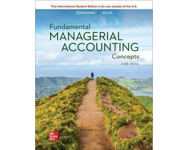 Fundamental Managerial Accounting Concepts ISE