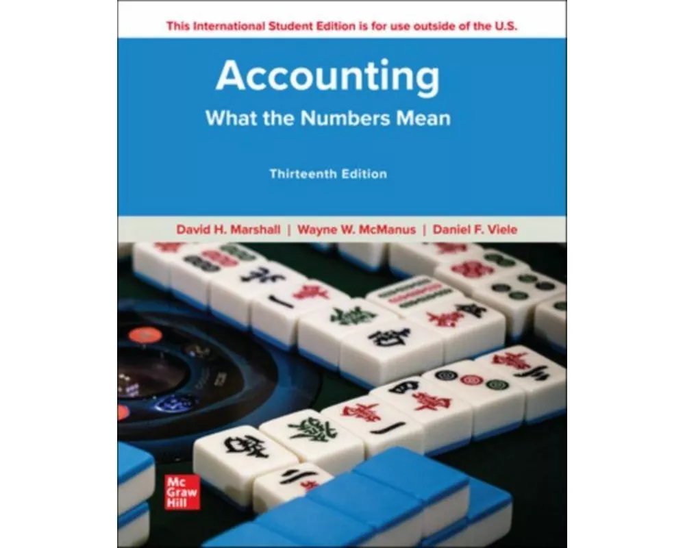 Accounting: What the Numbers Mean ISE