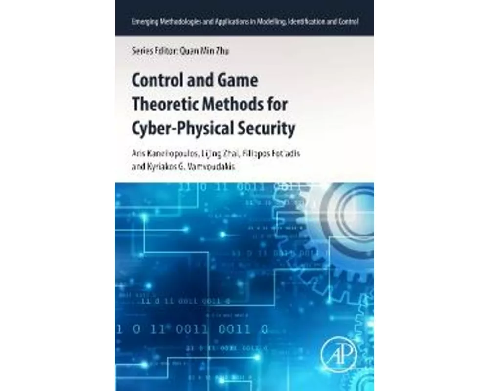 Control and Game Theoretic Methods for Cyber-Physical Security