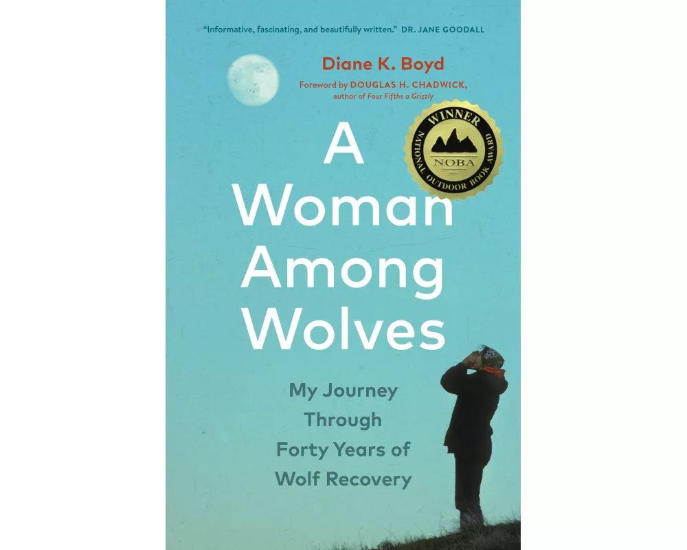 A Woman Among Wolves