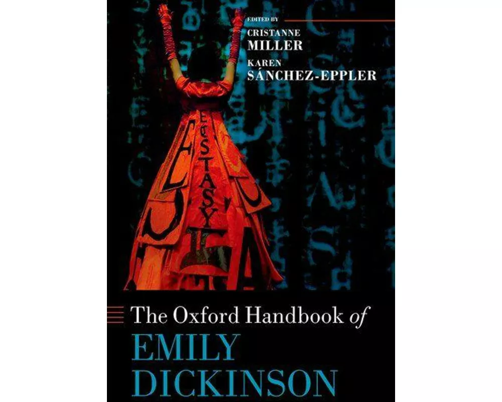 The Oxford Handbook of Emily Dickinson