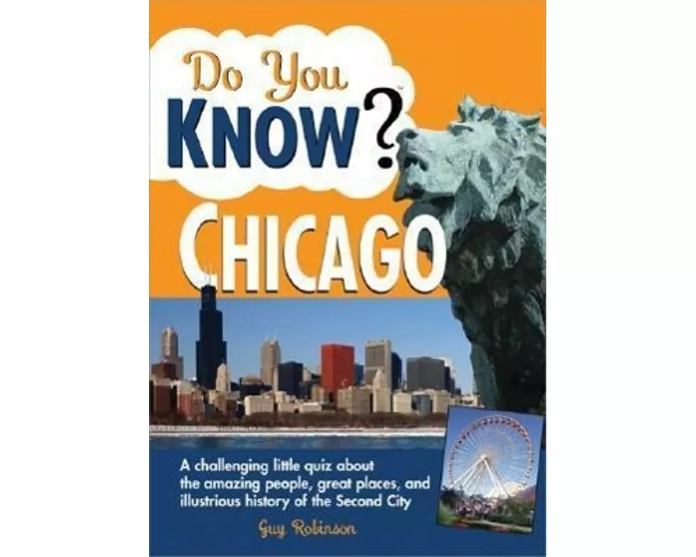 Do You Know Chicago?