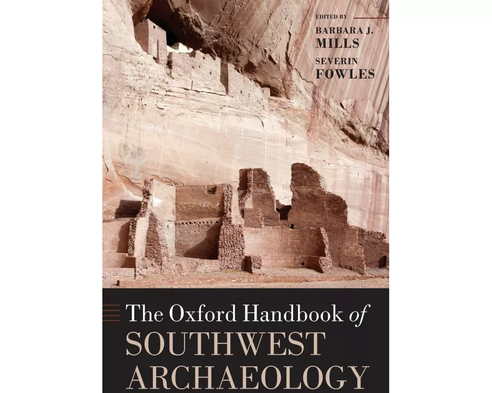 The Oxford Handbook of Southwest Archaeology