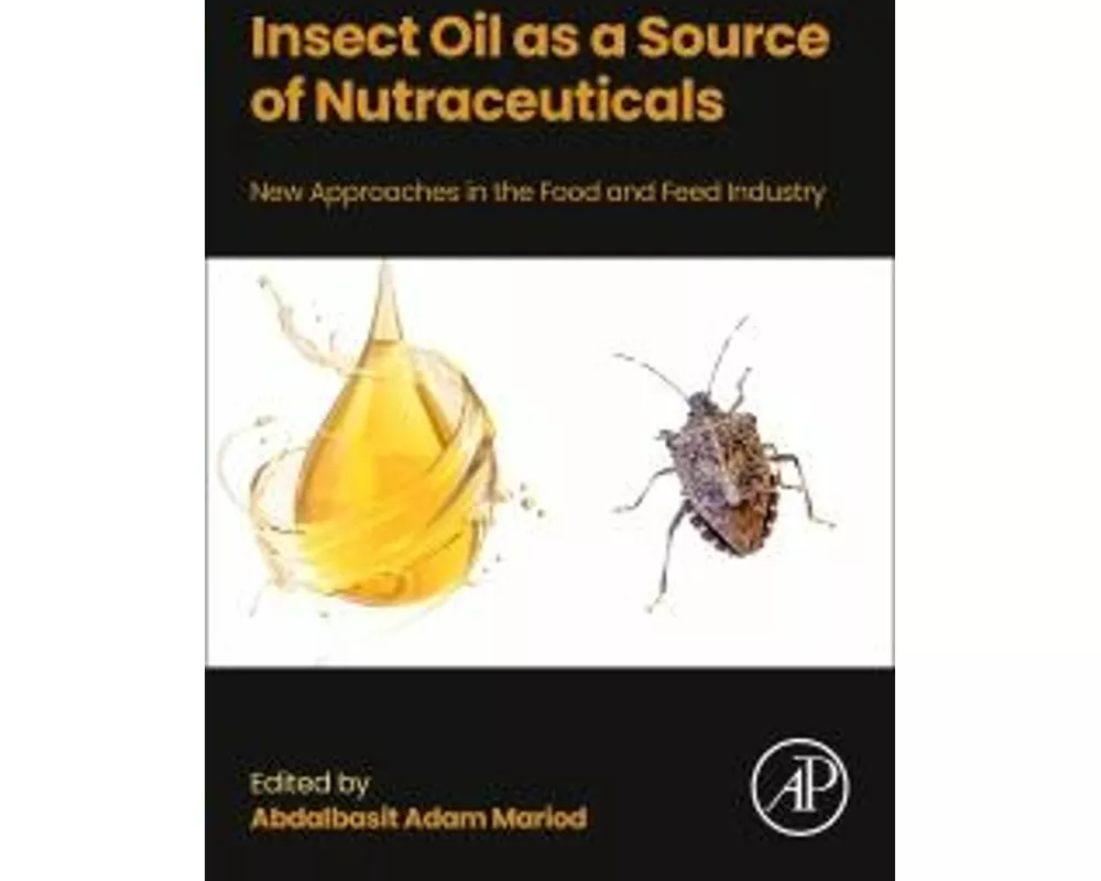 Insect Oil as a Source of Nutraceuticals