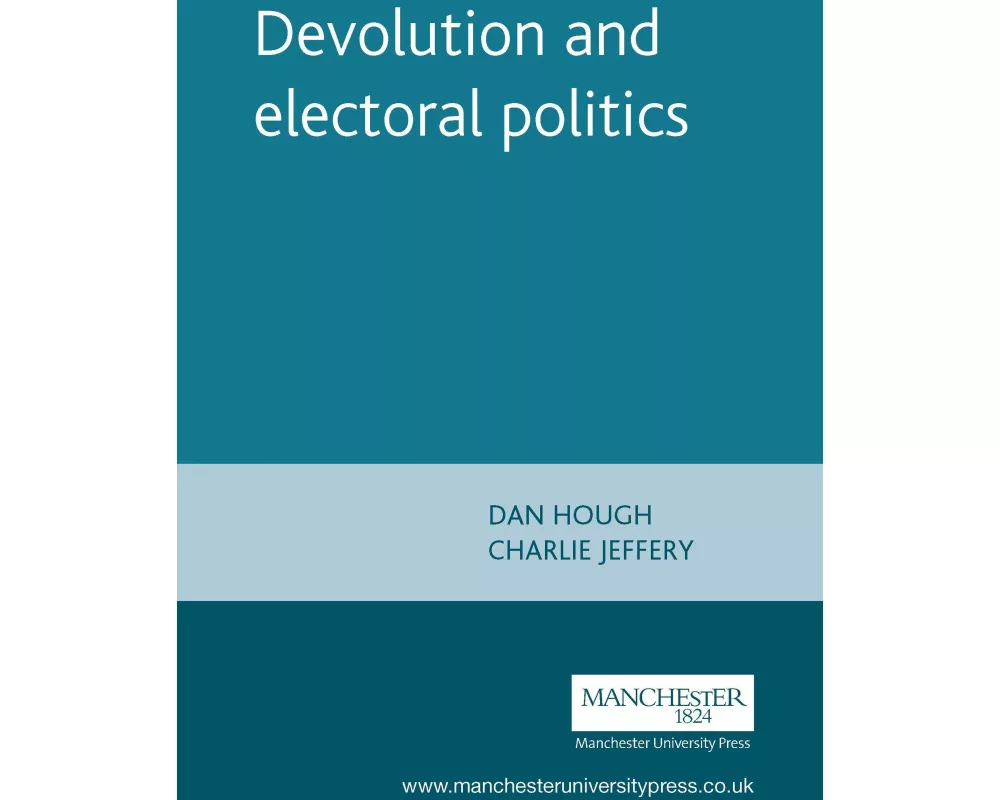 Devolution and Electoral Politics