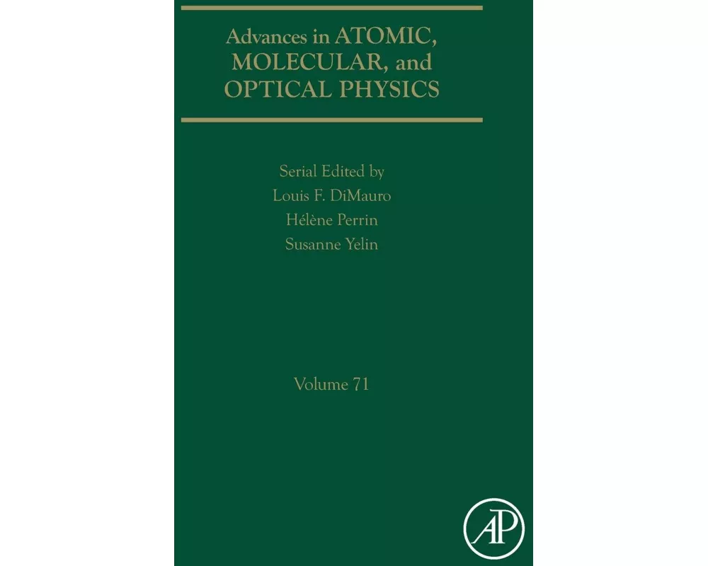 Advances in Atomic, Molecular, and Optical Physics: Volume 71