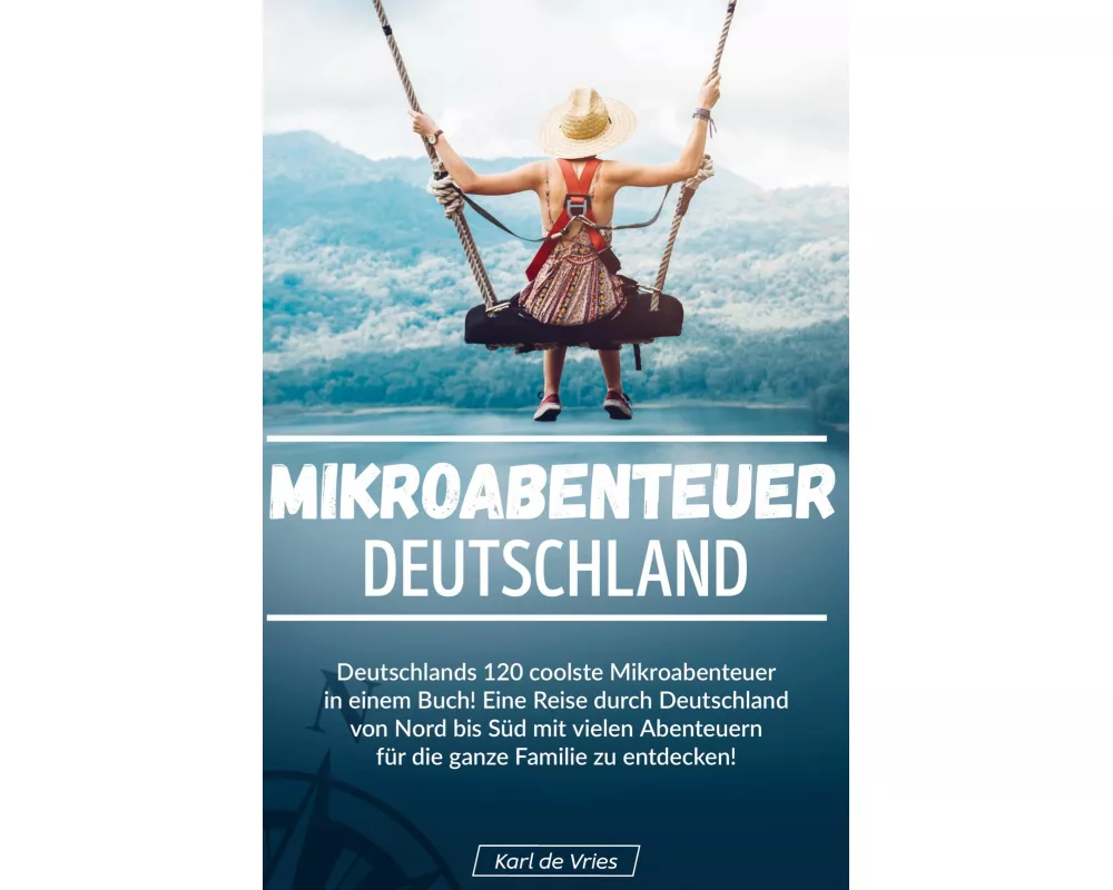 Mikroabenteuer Deutschland