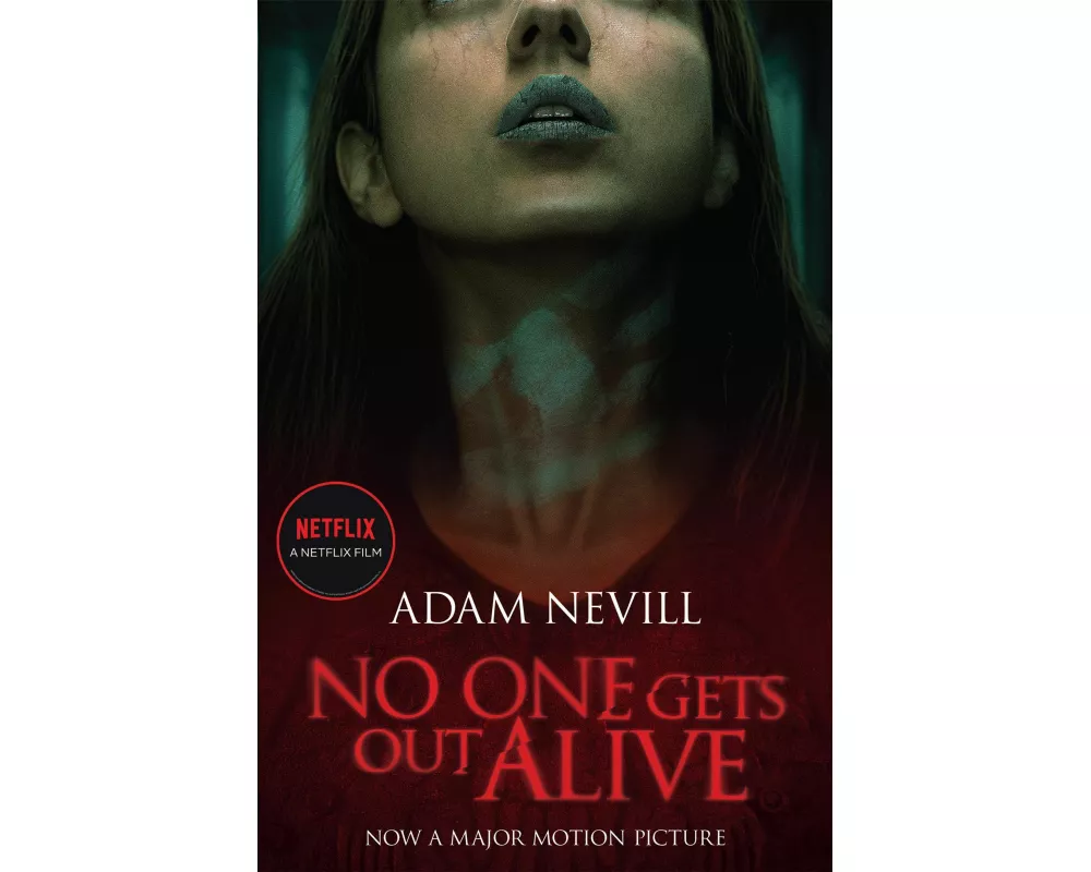 No One Gets Out Alive