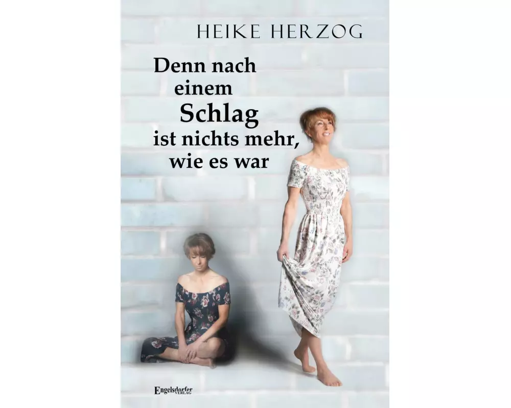 Denn nach einem Schlag ist nichts mehr, wie es war