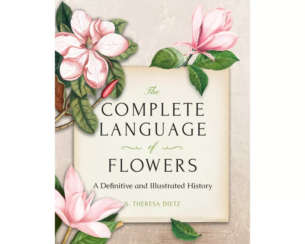 The Complete Language of Flowers