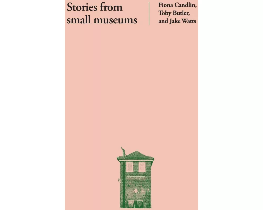 Stories from Small Museums