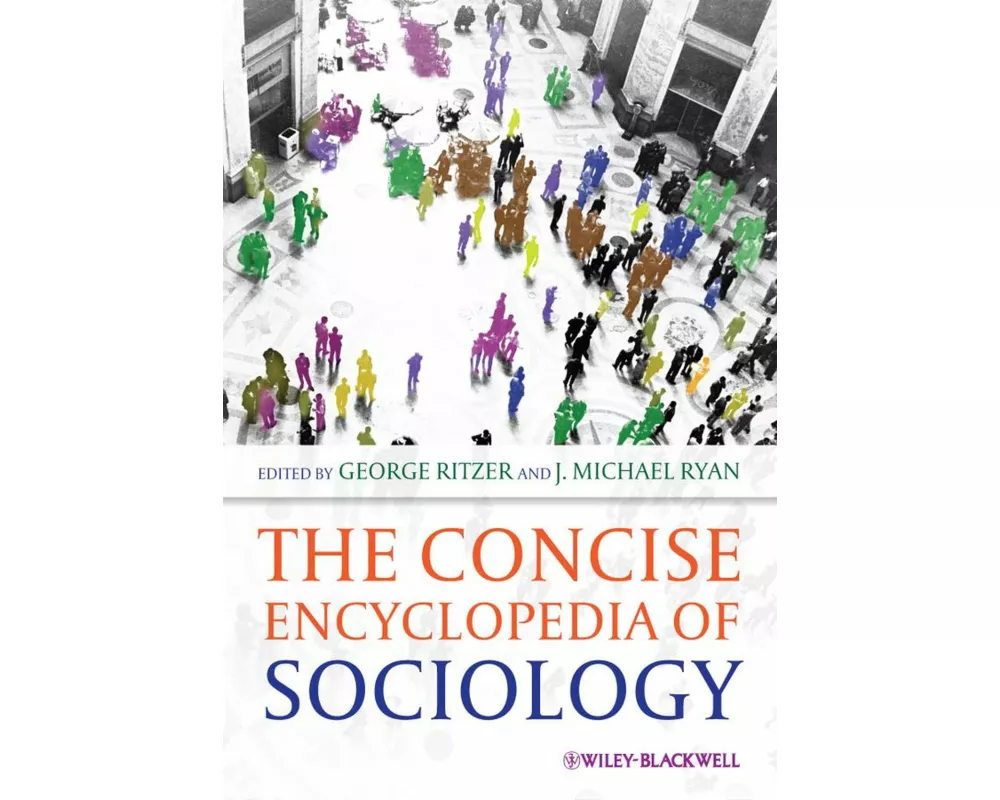 The Concise Encyclopedia of Sociology