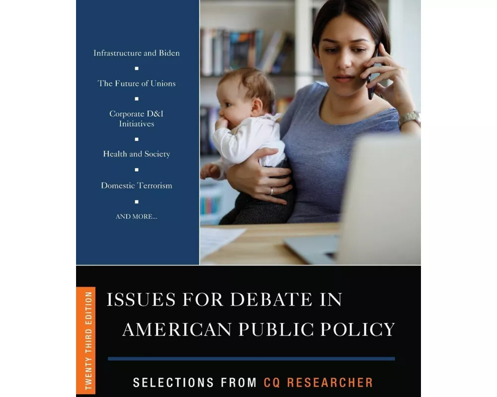 Issues for Debate in American Public Policy