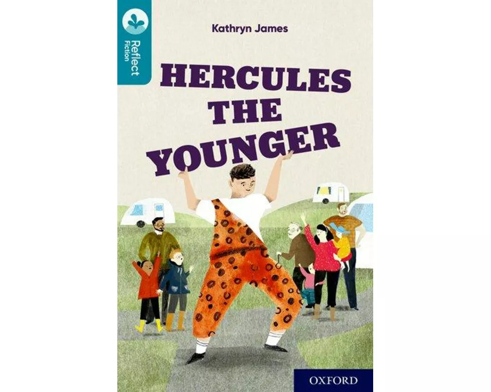 Oxford Reading Tree TreeTops Reflect: Oxford Reading Level 9: Hercules the Younger