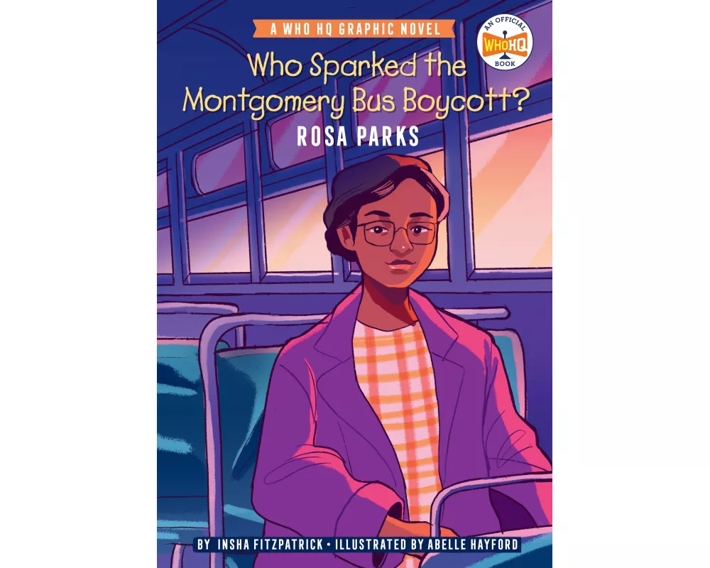 Who Sparked the Montgomery Bus Boycott?: Rosa Parks