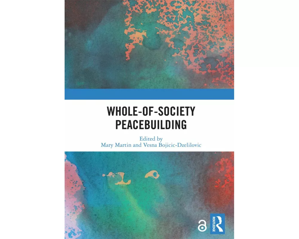 Whole-of-Society Peacebuilding