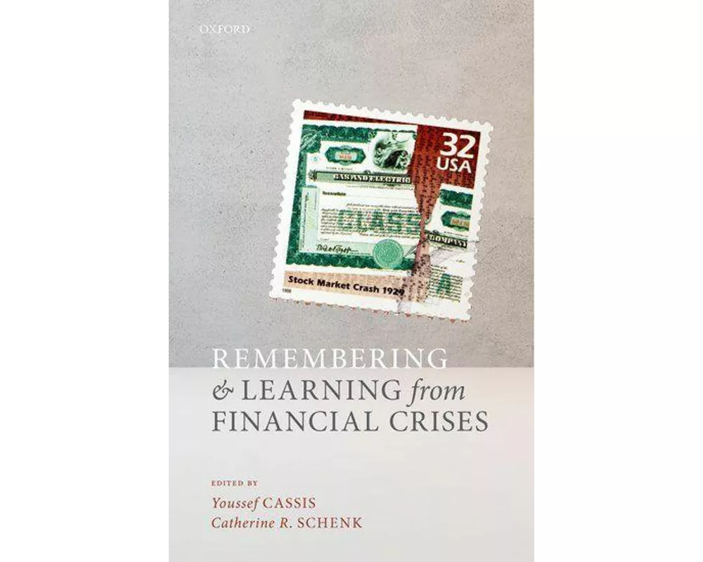 Remembering and Learning from Financial Crises