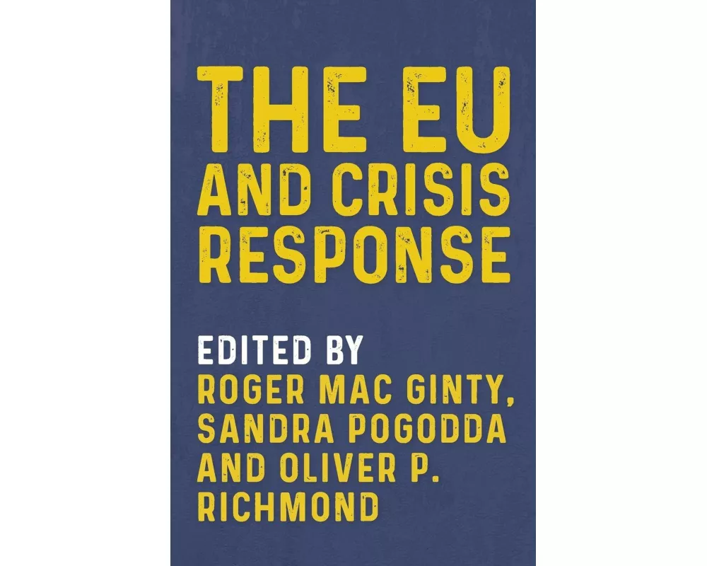 The Eu and Crisis Response