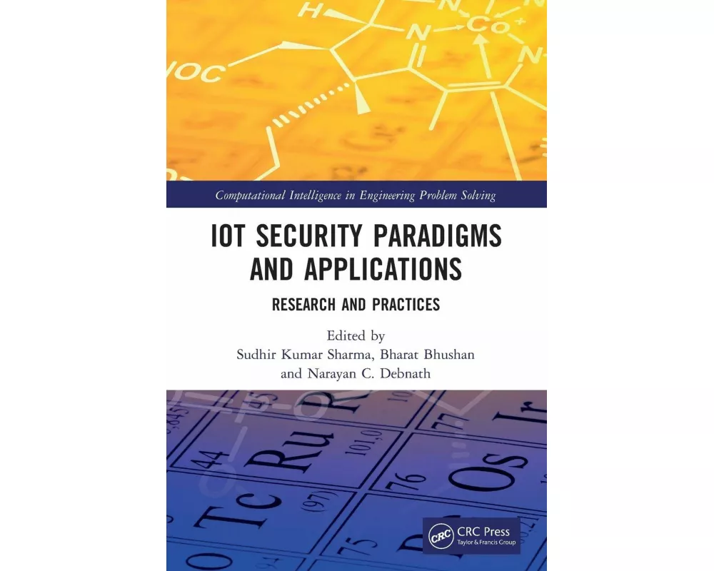 IoT Security Paradigms and Applications