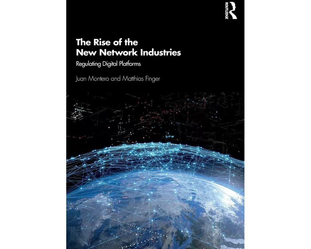The Rise of the New Network Industries