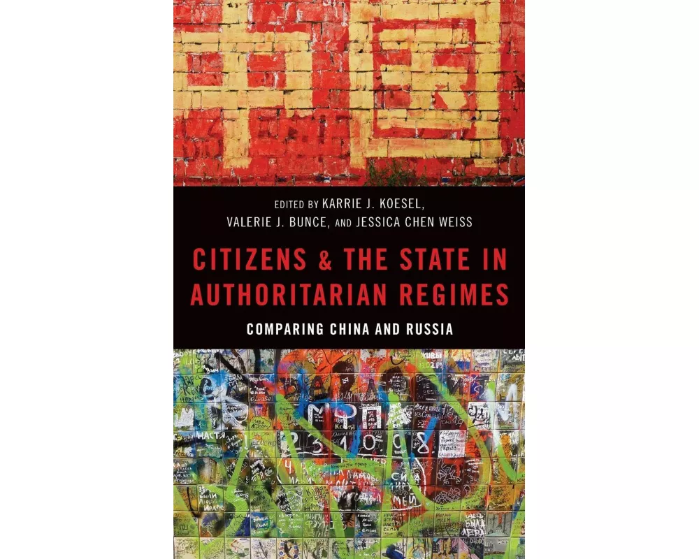 Citizens and the State in Authoritarian Regimes