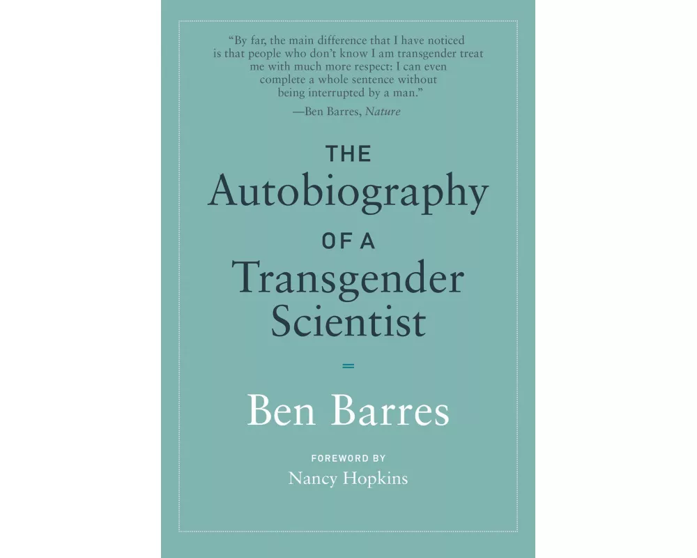 The Autobiography of a Transgender Scientist