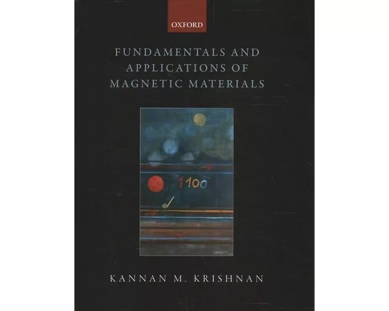 Fundamentals and Applications of Magnetic Materials