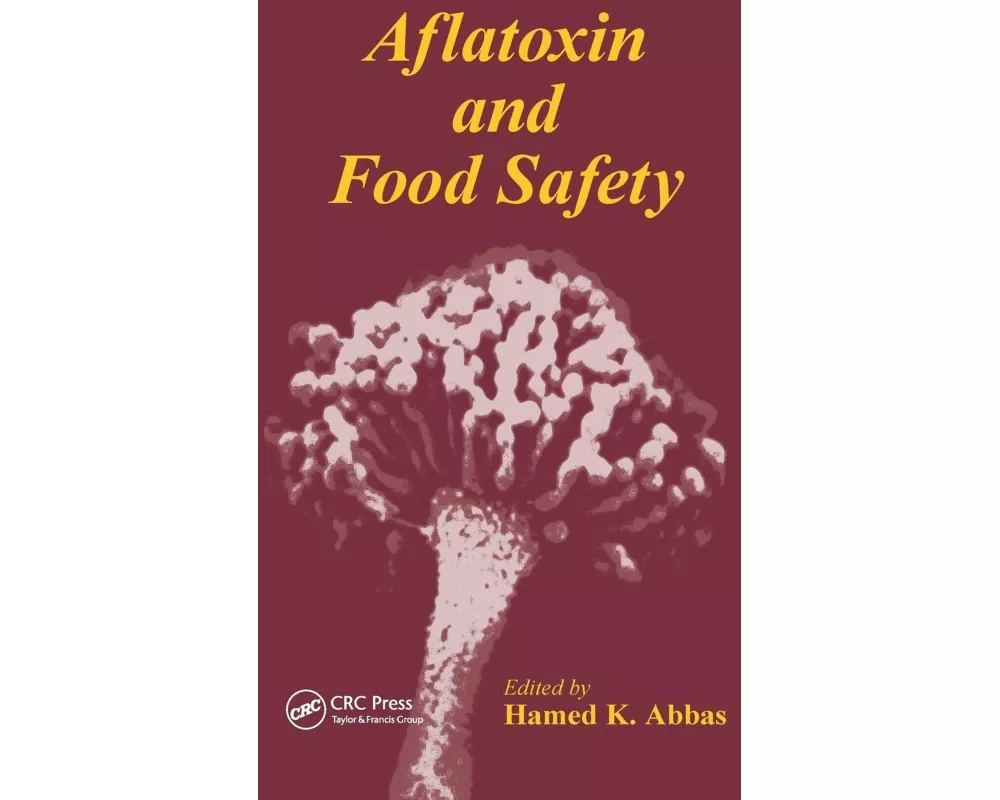 Aflatoxin and Food Safety