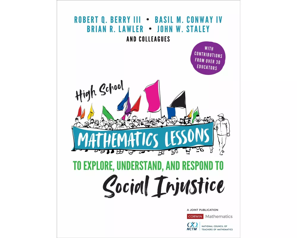 High School Mathematics Lessons to Explore, Understand, and Respond to Social Injustice