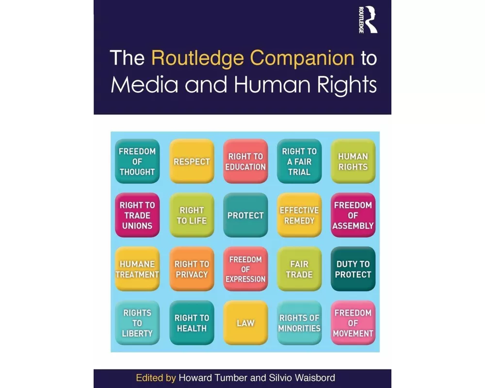 The Routledge Companion to Media and Human Rights