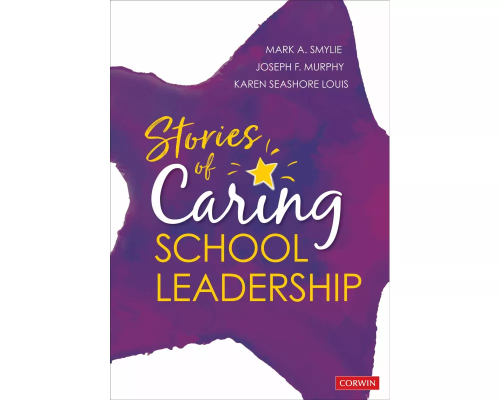 Stories of Caring School Leadership