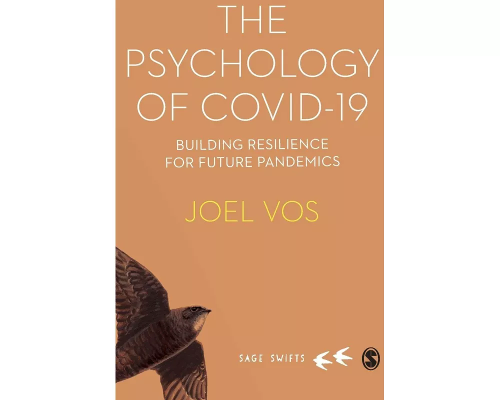 The Psychology of Covid-19: Building Resilience for Future Pandemics