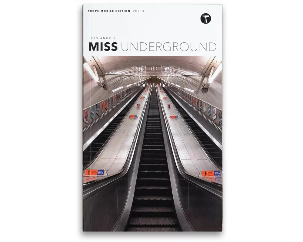 Jess Angell: Miss Underground