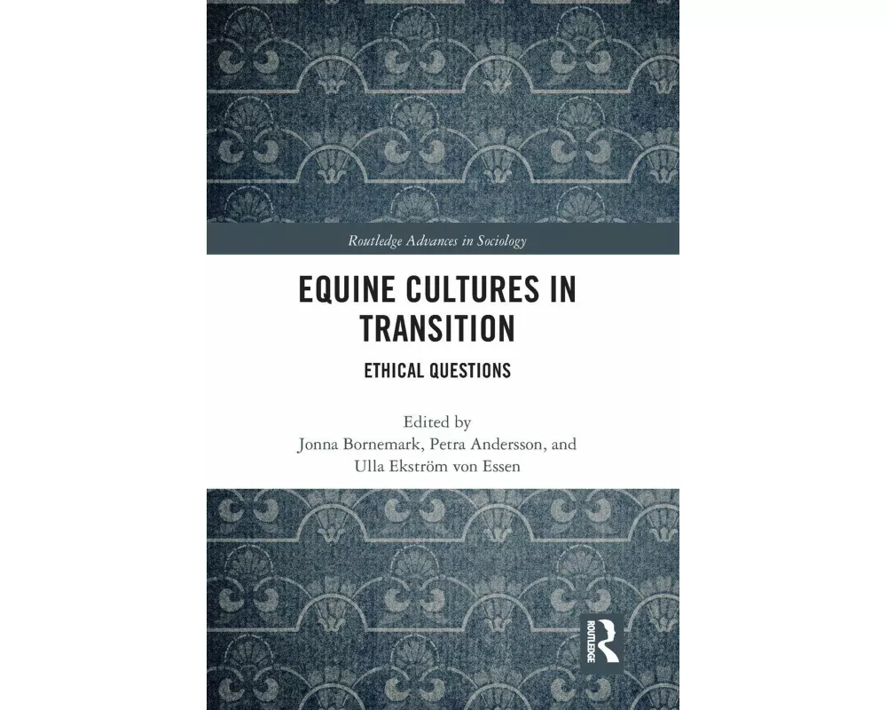 Equine Cultures in Transition