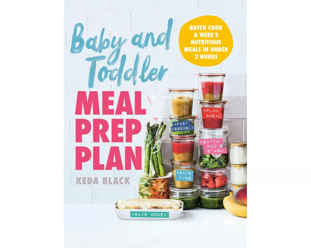 Baby + Toddler Meal Prep Plan