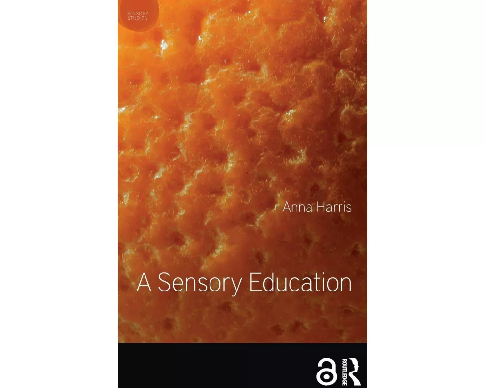 A Sensory Education