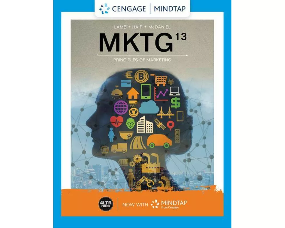 Bundle: MKTG, 13th + MindTap, 1 term Printed Access Card