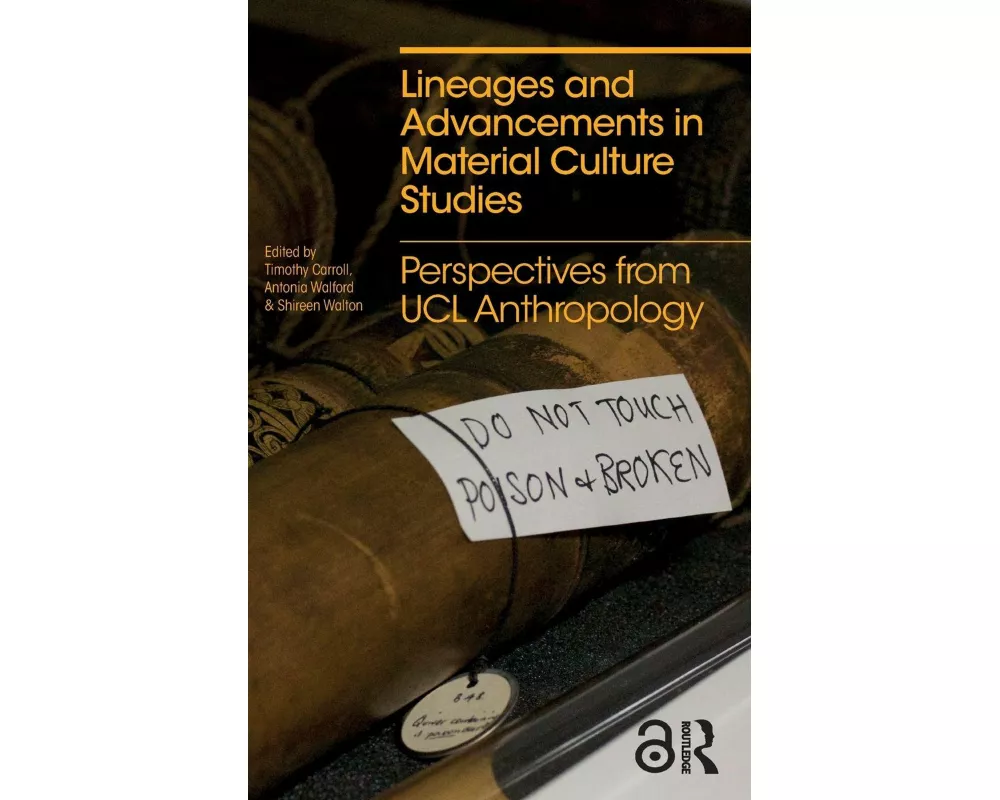 Lineages and Advancements in Material Culture Studies