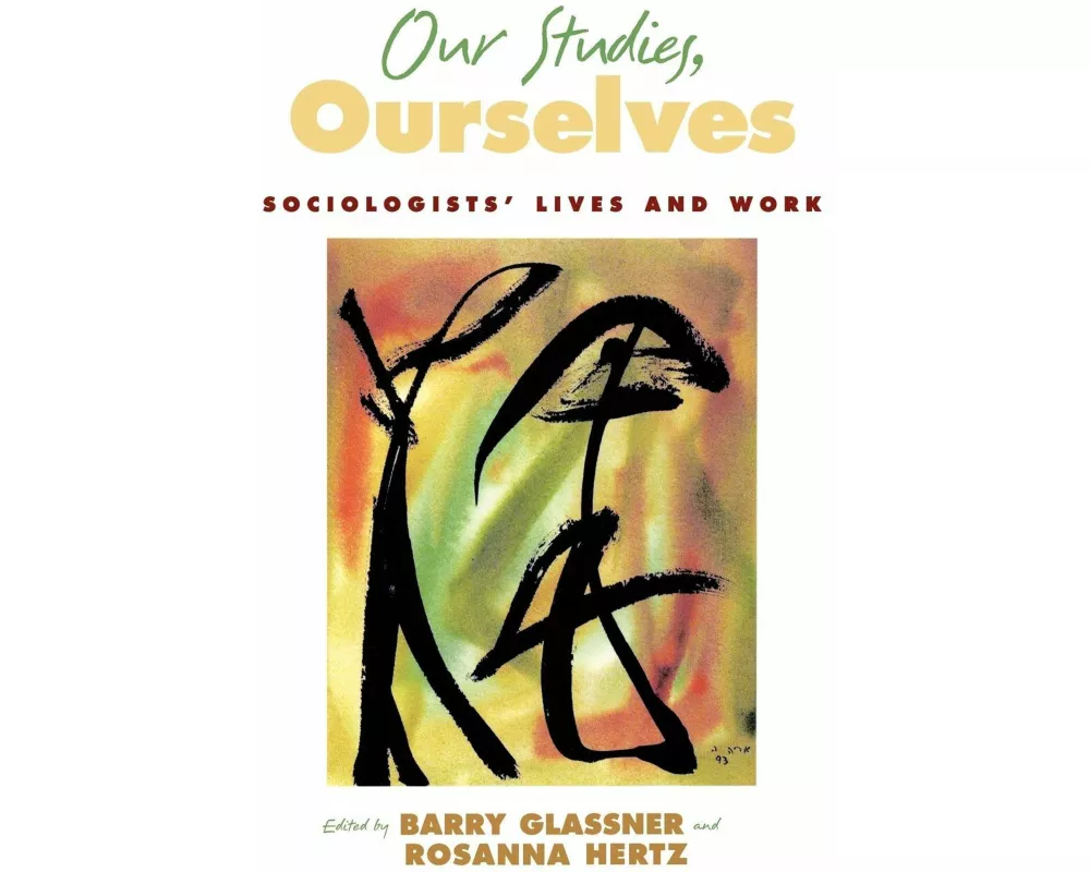 Our Studies, Ourselves