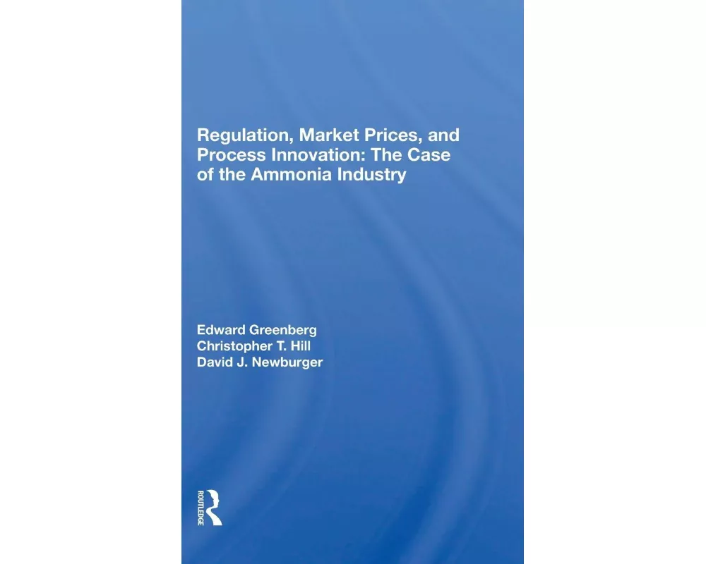 Regulation, Market Prices, And Process Innovation