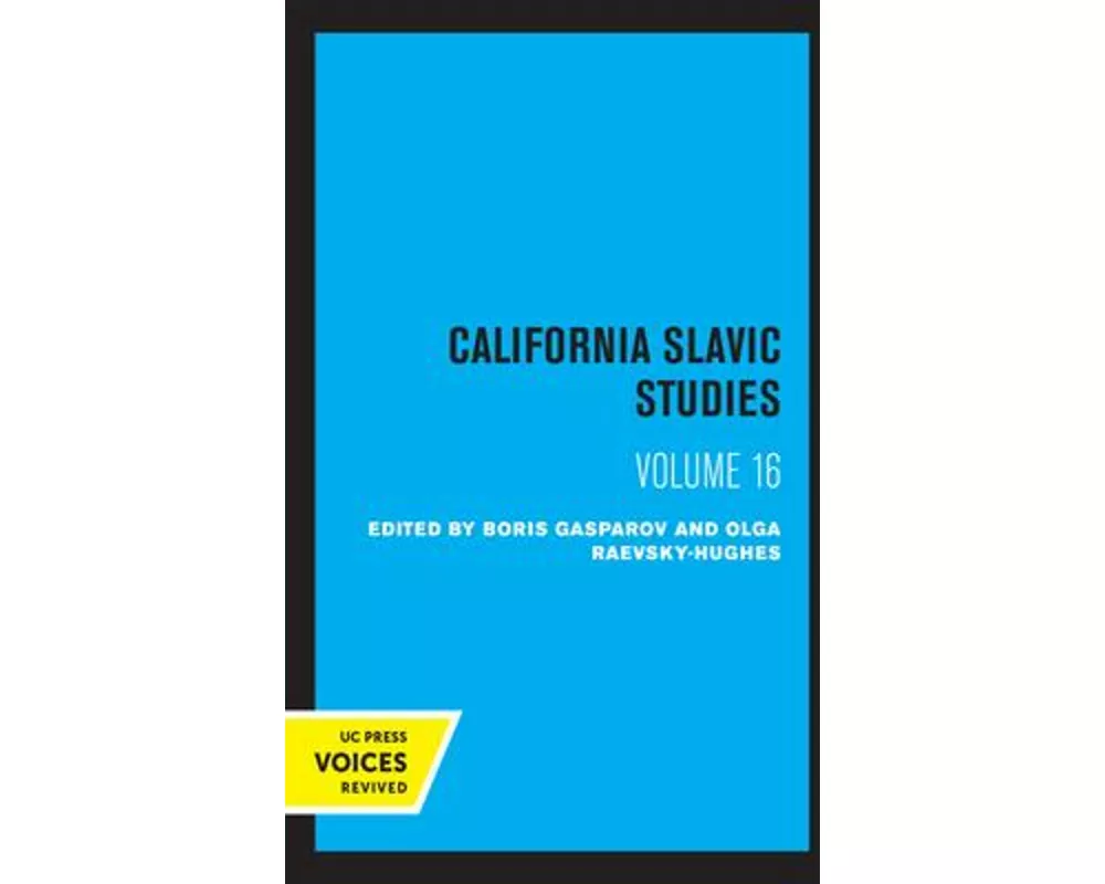 California Slavic Studies, Volume XVI